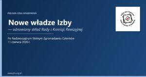 Nowe wladze Polskiej Izby Opakowan - Rada i Komisja Rewizyjna po NWZ 11.06.2026