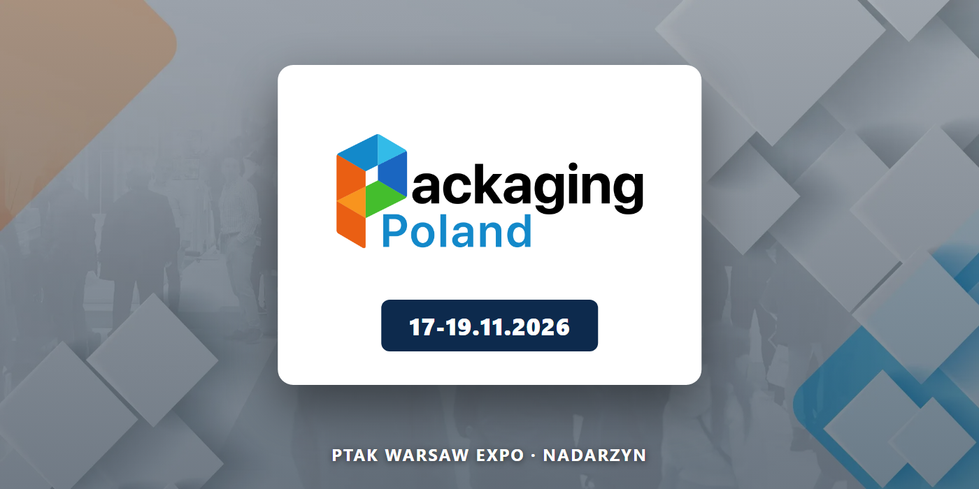 Packaging Poland 2026 - Ptak Warsaw Expo, Nadarzyn