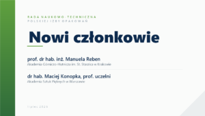 Rada Naukowo-Techniczna Polskiej Izby Opakowań — nowi członkowie: prof. Manuela Reben (AGH) i prof. Maciej Konopka (ASP), lipiec 2026
